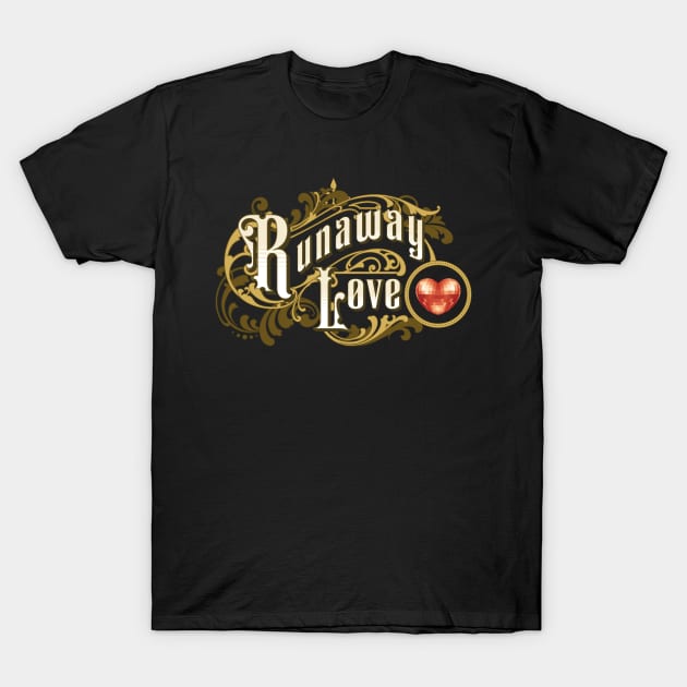 Runaway Love T-Shirt by dojranliev